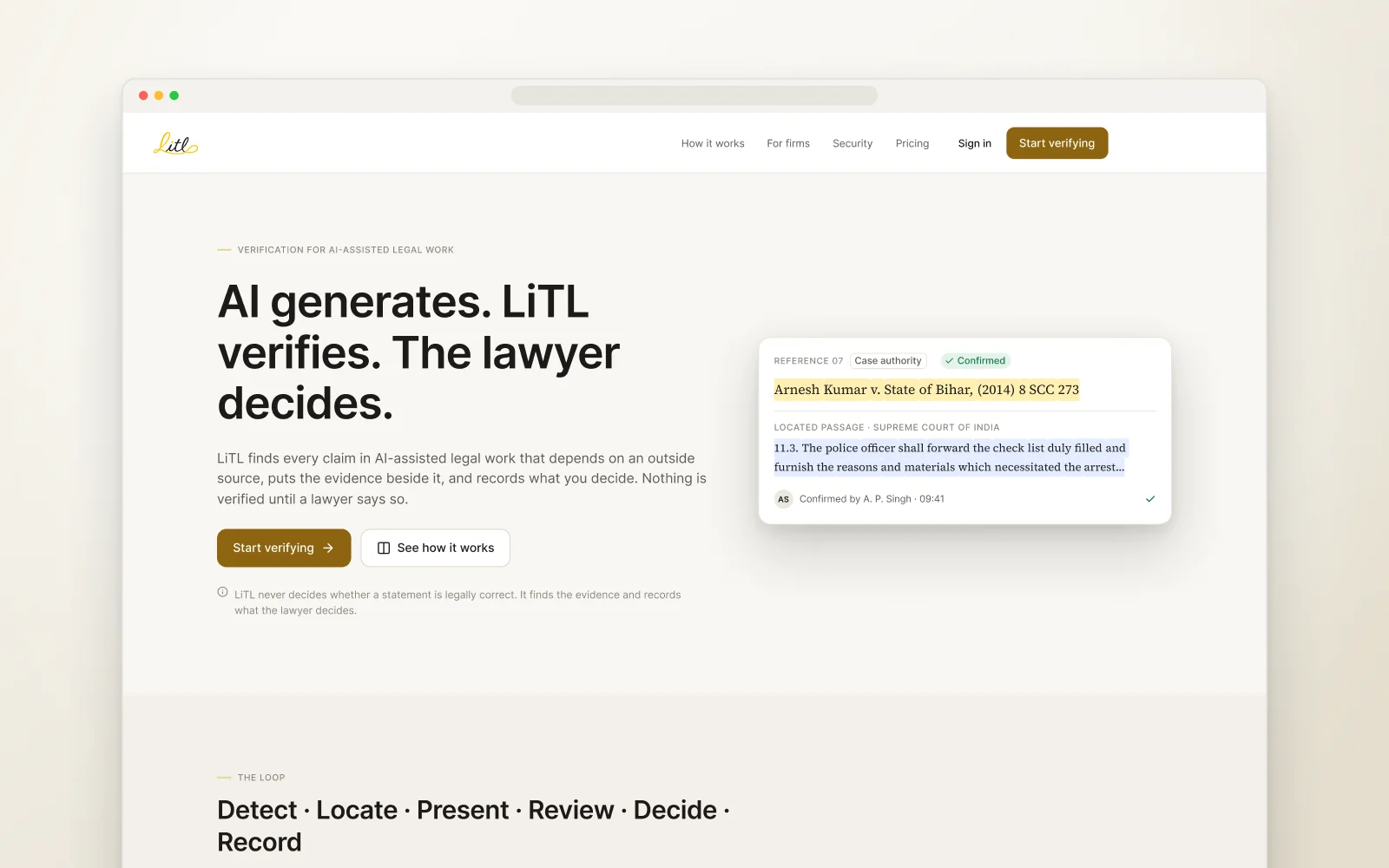 AI generates. LiTL verifies. The lawyer decides.